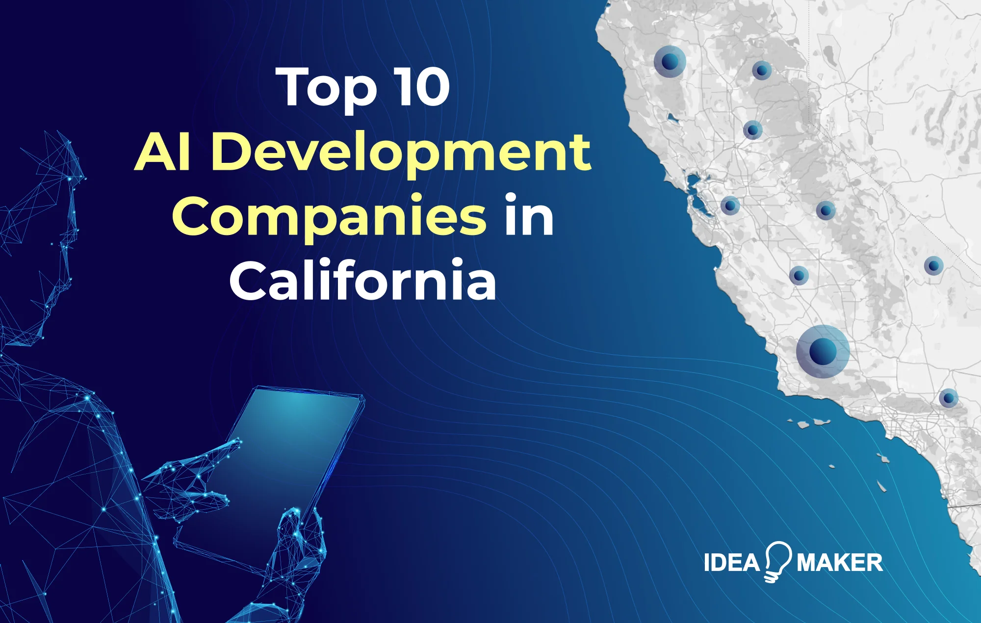 Idea Maker - top 10 ai development companies in california