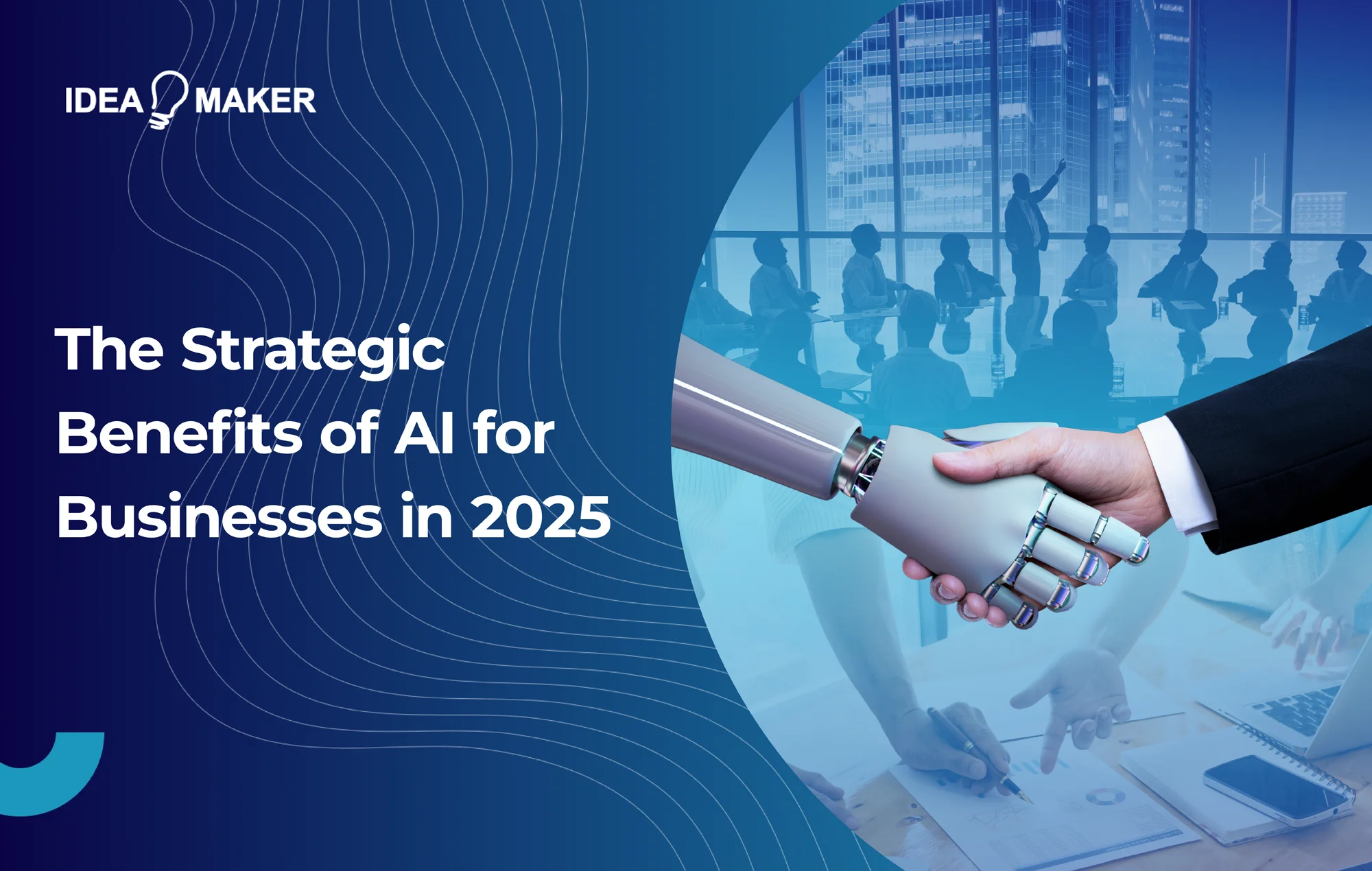 Idea-Maker---the-strategic-benefits-of-ai-for-businesses