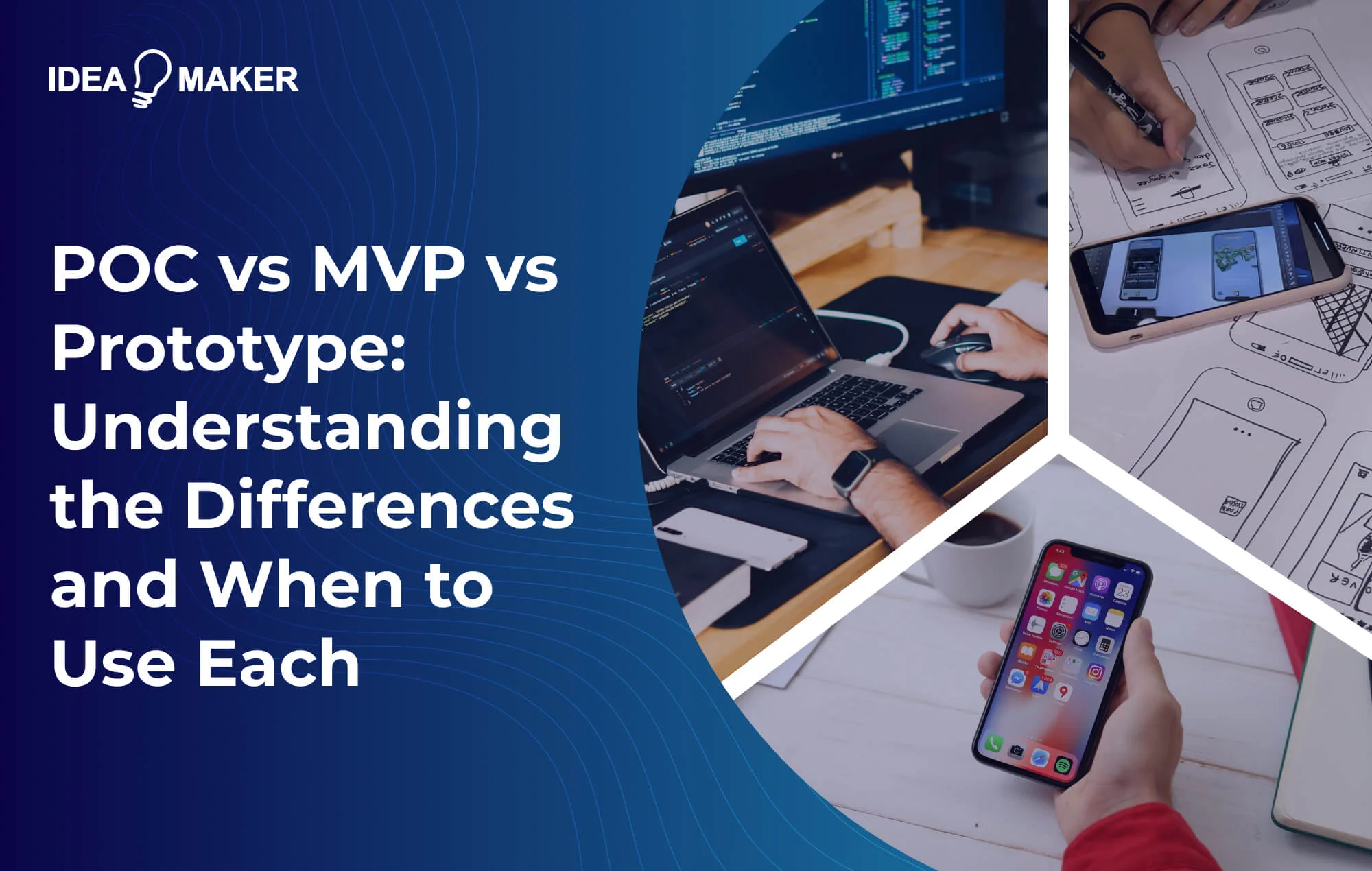 POC vs MVP vs Prototype: Understanding the Differences and When to Use Each